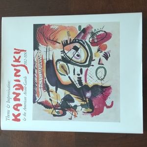Theme and Improvisation: Kandinsky & the American Avant-Garde 1912-1950
